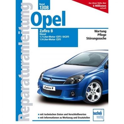 Opel Zafira B Diesel 2005-2014 Reparaturanleitung Bucheli Verlag