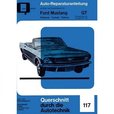 Ford Mustang I GT Fairlane/Comet/Falcon Band 2 (1964-1968) Reparaturanleitung