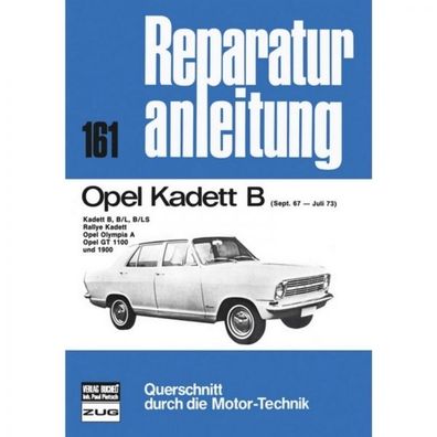 Opel Kadett B/L/LS/Rallye/Olympia A/GT 1100/1900 (1967-1973)