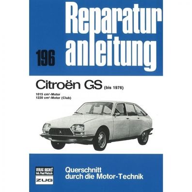 Citroen GS 1015/1220 (Club) cm-Motor (1970-1976) Reparaturanleitung