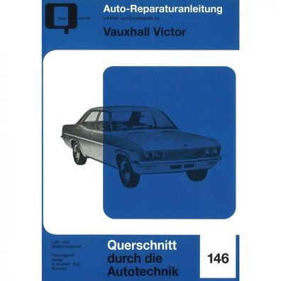 Vauxhall Victor, Serie FD (1967-1972) Reparaturanleitung Bucheli Verlag