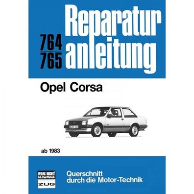 Opel Corsa A 1983-1993 Reparaturanleitung Bucheli Verlag