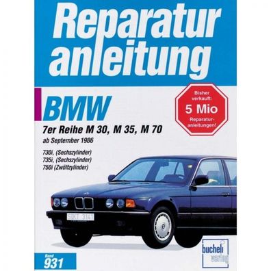 BMW 7er 730i 735i 6-Zyl./750i 12-Zyl., Typ E32 (09.1986-06.1994)