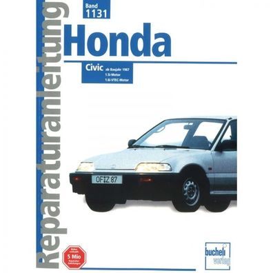 Honda Civic (1987-1991) Reparaturanleitung Bucheli Verlag