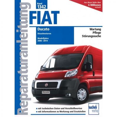 Fiat Ducato Typ 250 Dieselmotoren (2006-2014) Reparaturanleitung Bucheli Verlag