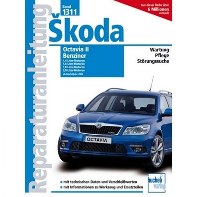 Skoda Octavia II Benziner Typ 1Z (2004-2013) Reparaturanleitung Bucheli Verlag