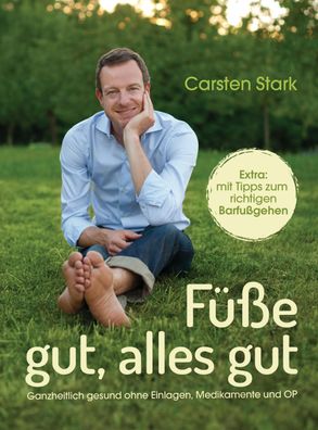 Füße gut, alles gut, Carsten Stark