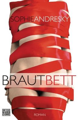 Brautbett, Sophie Andresky