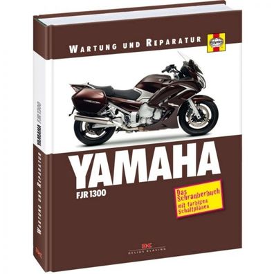 Yamaha FJR 1300, 1300 A, 1300 AS ab 2001 - Wartungs- und Reparaturanleitung