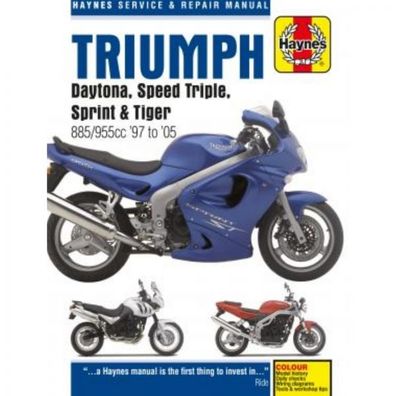 Triumph Daytona, Speed Triple, Sprint und Tiger (1997-2005) Reparaturanleitung