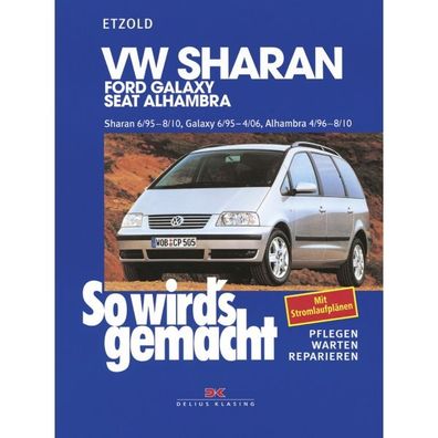 Seat Alhambra I Typ 7V/7M 1996-2010 So wird's gemacht Reparaturanleitung Etzold