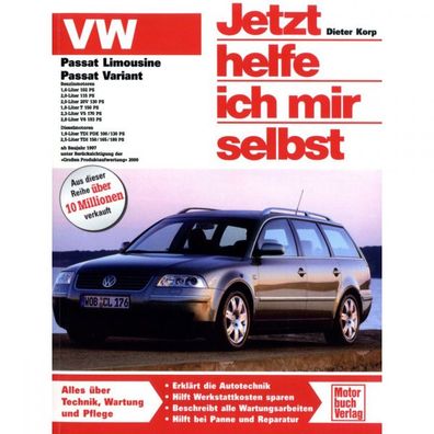 VW Passat B5 Variant 3B 3BG 96-05 Jetzt helfe ich mir selbst Reparaturanleitung