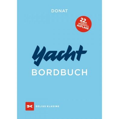 Yacht Bordbuch Boot Schiff Cockpit Handbuch Taschenbuch Ratgeber Wissenswert