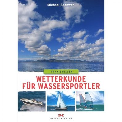 Wetterkunde für Wassersportler