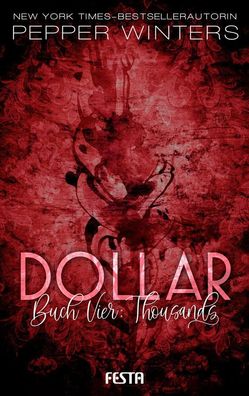 Dollar - Buch 4: Thousands, Pepper Winters