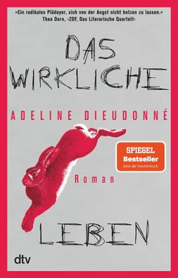 Das wirkliche Leben, Adeline Dieudonn?