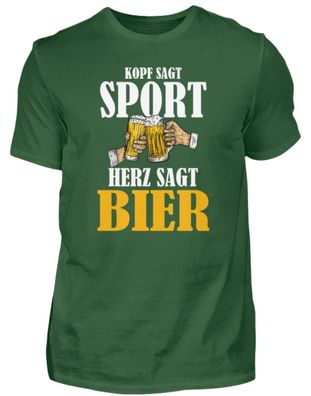 Kopf sagt sport herz sagt bier - Herren Shirt