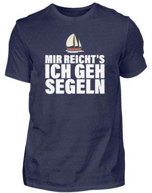 MIR REICHT'S ICH GEH SEGELN - Herren Premiumshirt