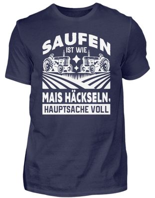 SAUFEN IST WIE MAIS Häckseln, - Herren Premiumshirt