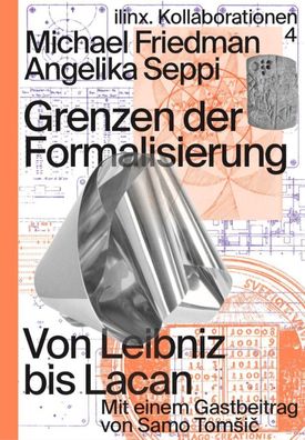 Grenzen der Formalisierung, Angelika Seppi