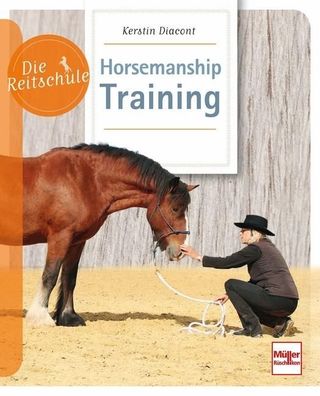 Horsemanship-Training, Kerstin Diacont