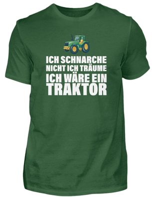 Ich träume ich wäre ein Traktor - Herren Shirt