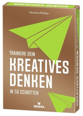 Trainiere dein Kreatives DENKEN, Charles Philips