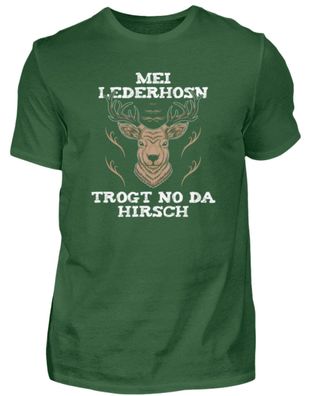 MEI Lederhosn TROGT NO DA HIRSCH - Herren Shirt