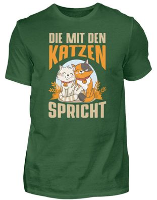DIE MIT DEN KATZEN Spricht - Herren Shirt