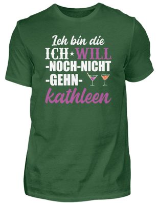ICH BIN DIE ICH WILL-NOCH-NICHT-GEHN - Herren Shirt