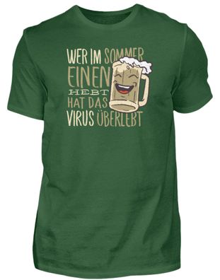 WER IM SOMMER EINEN HABT HAT DAS - Herren Shirt