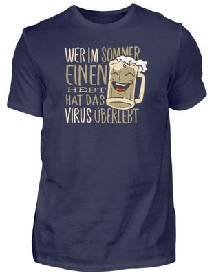 WER IM SOMMER EINEN HABT HAT DAS - Herren Premiumshirt