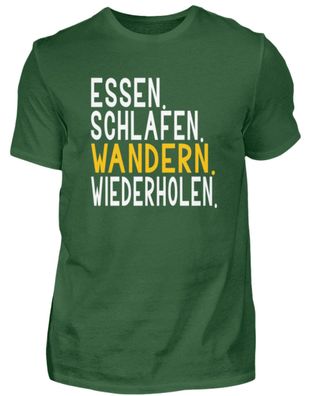 Essen Schlafen Wandern Wiederholen. - Herren Shirt