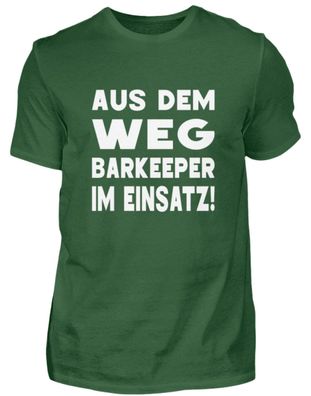 Aus dem Weg Barkeeper im Einsatz - Herren Shirt