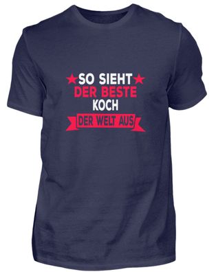 So sieht der beste Koch der Welt aus - Herren Premiumshirt