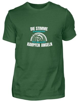 Die Stimme in meinem Kopf sagt mir - Herren Shirt