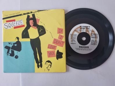 Squeeze - If I didn't love you 7'' Vinyl UK 5'' Vinyl Tiny Collectors Edition