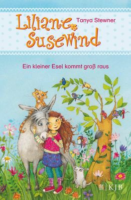 Liliane Susewind - Ein kleiner Esel kommt gro? raus, Tanya Stewner