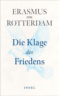 Die Klage des Friedens, Erasmus von Rotterdam