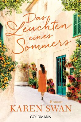 Das Leuchten eines Sommers, Karen Swan