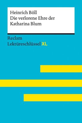 Die verlorene Ehre der Katharina Blum von Heinrich Böll: Lektüreschlüssel m