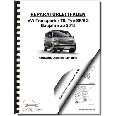 VW Transporter T6 ab 2015 Fahrwerk Achsen Lenkung Reparaturanleitung