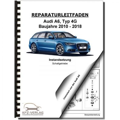 Audi A6 4G (10-18) Instandsetzung 6 Gang Schaltgetriebe 0B1 Reparaturanleitung