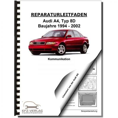 Audi A4 Typ 8D 1994-2002 Radio Navigation Kommunikation Reparaturanleitung