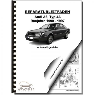 Audi A6 Typ 4A 1990-1997 4 Gang Automatikgetriebe 097 Reparaturanleitung