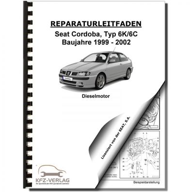 SEAT Cordoba 6K 1999-2002 4-Zyl. 1,9l Dieselmotor 68-110 PS Reparaturanleitung