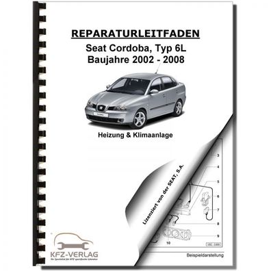 SEAT Cordoba 6L 2002-2008 Heizung Belüftung Klimaanlage Reparaturanleitung