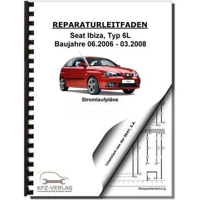 SEAT Ibiza Typ 6L 2006-2008 Schaltplan Stromlaufplan Verkabelung Elektrik Pläne