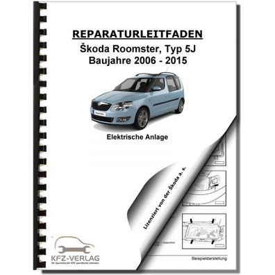 SKODA Roomster 5J (06-15) Elektrische Anlage Elektrik Systeme Reparaturanleitung