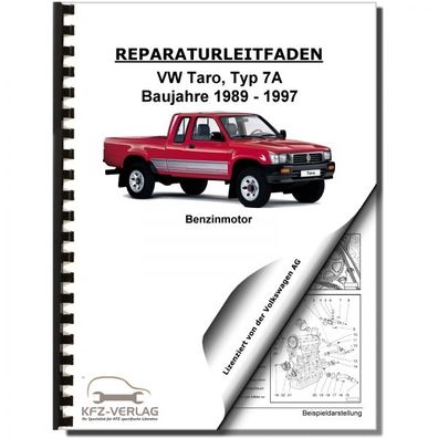 VW Taro Typ 7A 1989-1997 4-Zyl. 2,4l Benzinmotor 114 PS Reparaturanleitung